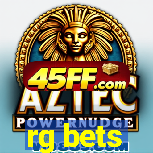 rg bets